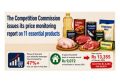 The Competition Commission issues its price monitoring report on eleven essential products